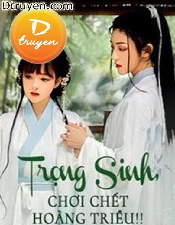 Trọng Sinh, Chơi Chết Hoàng Triều!!