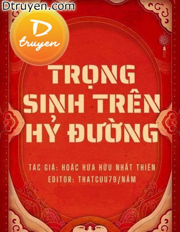 Trọng Sinh Trên Hỷ Đường