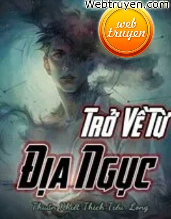 Trở Về Từ Địa Ngục