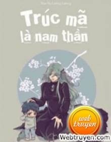 Trúc Mã Là Nam Thần