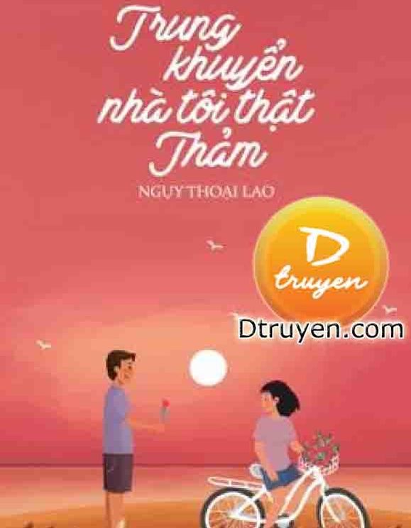 Trung Khuyển Nhà Tôi Thật Thảm