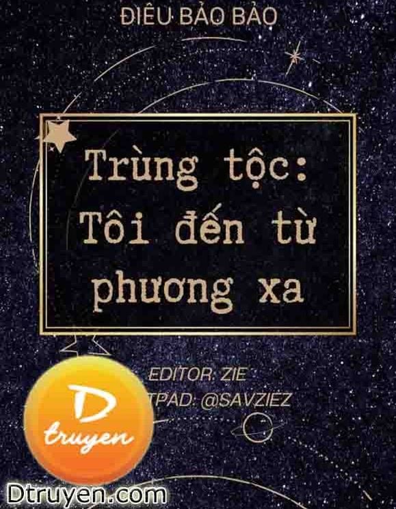 Trùng Tộc: Tôi Đến Từ Phương Xa