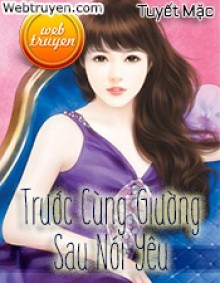 Trước Cùng Giường, Sau Nói Yêu