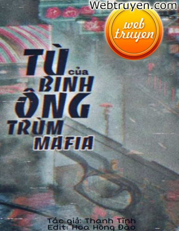 Tù Binh Của Ông Trùm Mafia