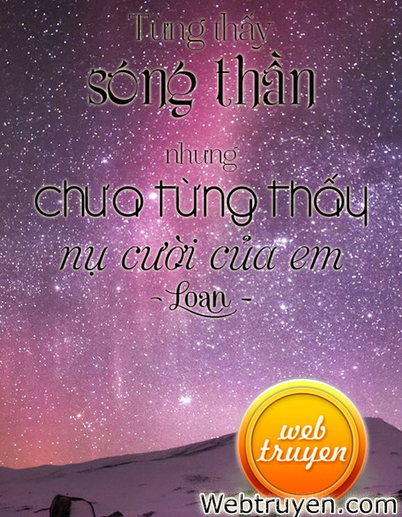 Từng Thấy Sóng Thần Nhưng Chưa Từng Thấy Nụ Cười Của Em