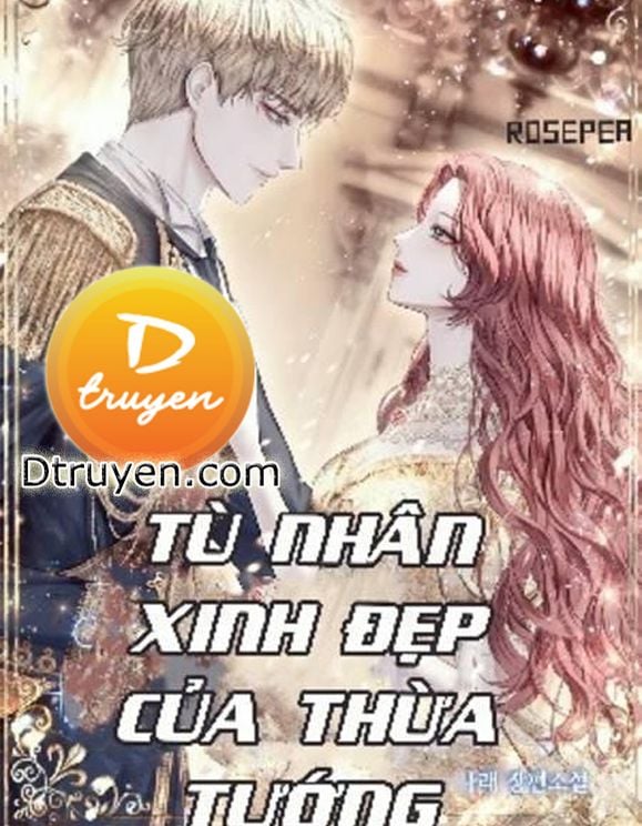 Tù Nhân Xinh Đẹp Của Thừa Tướng