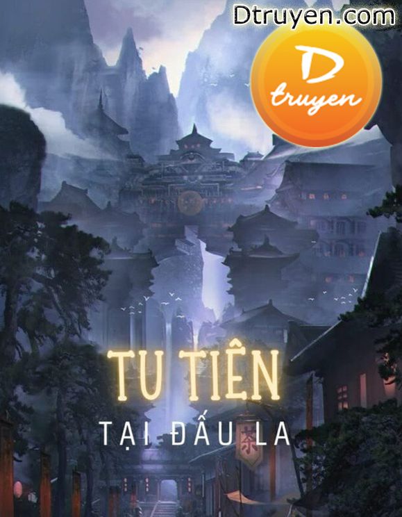 Tu Tiên Tại Đấu La