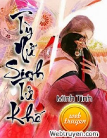 Tỳ Nữ Sinh Tử Khế