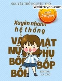 Vả Mặt Nữ Phụ Bốp Bốp Bốp!