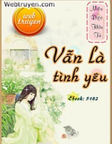 Vẫn Là Tình Yêu