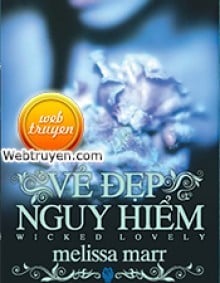 Vẻ Đẹp Nguy Hiểm