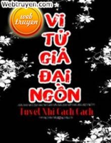 Vi Tử Giả Đại Ngôn