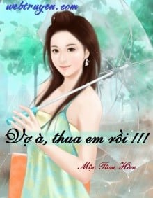 Vợ À, Thua Em Rồi !!!