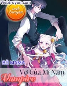 Vợ Của Mĩ Nam Vampire