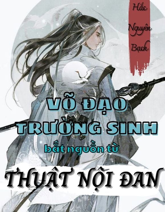 Võ Đạo Trường Sinh Bắt Đầu Từ Thuật Nội Đan