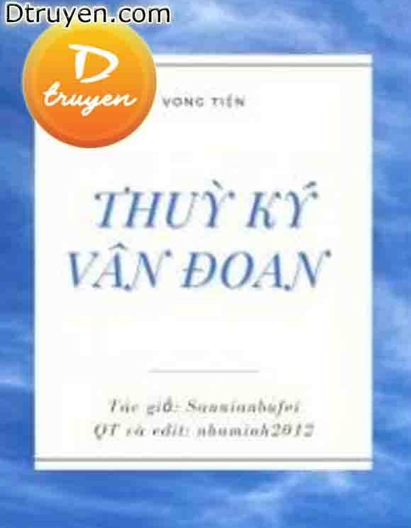 [Vong Tiện] Thuỳ Ký Vân Đoan