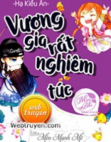 Vương Gia Rất Nghiêm Túc