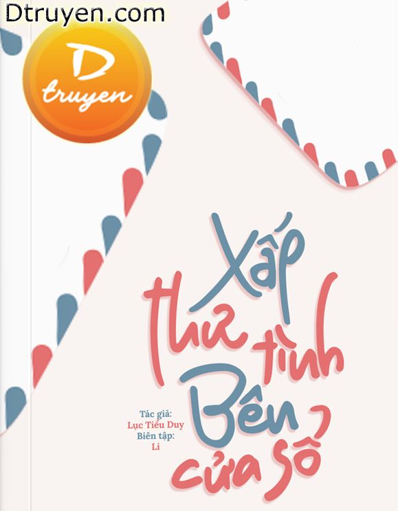 Xấp Thư Tình Bên Cửa Sổ