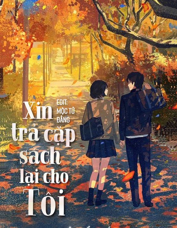 Xin Trả Cặp Sách Lại Cho Tôi