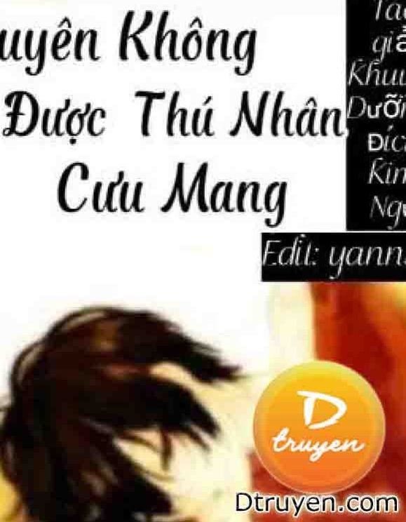 Xuyên Không Được Thú Nhân Cưu Mang