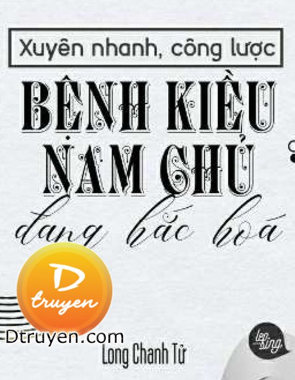 Xuyên Nhanh Công Lược: Nam Chủ Bệnh Kiều Đang Hắc Hoá