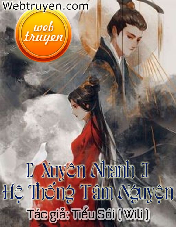 [ Xuyên Nhanh ] Hệ Thống Tâm Nguyện