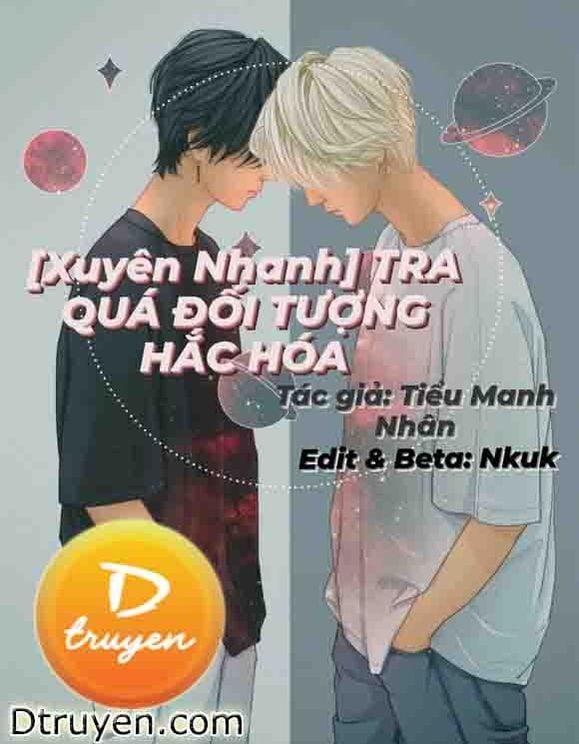 [Xuyên Nhanh] Tra Quá Đối Tượng Hắc Hóa