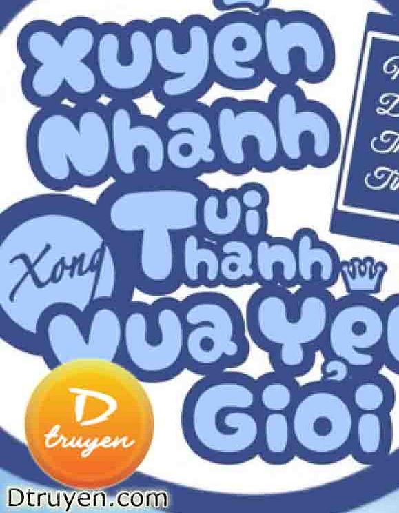 Xuyên Nhanh Xong Tui Thành Vua Của Yêu Giới