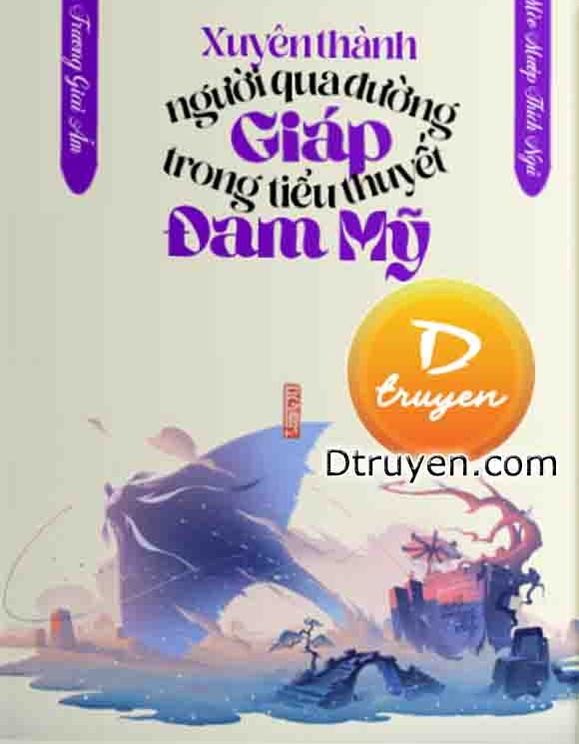 Xuyên Thành Người Qua Đường Giáp Trong Tiểu Thuyết Đam Mỹ