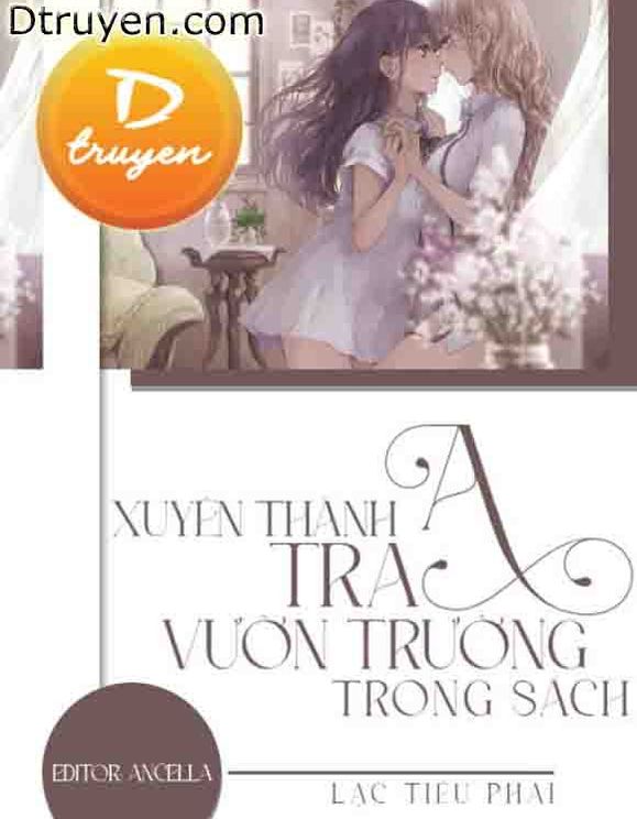 Xuyên Thành Tra A Vườn Trường