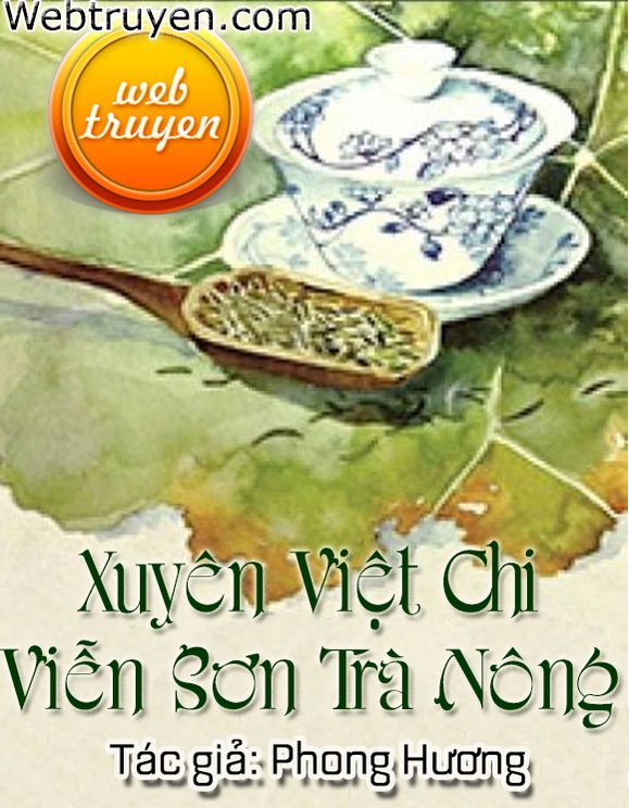 Xuyên Việt Chi Viễn Sơn Trà Nông