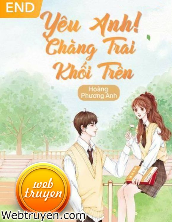 Yêu Anh! Chàng Trai Khối Trên