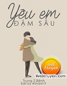 Yêu Em Đậm Sâu