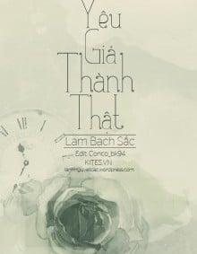 Yêu Giả Thành Thật