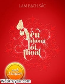 Yêu Không Lối Thoát 2