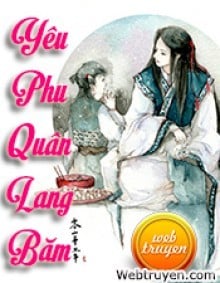 Yêu Phu Quân Lang Băm