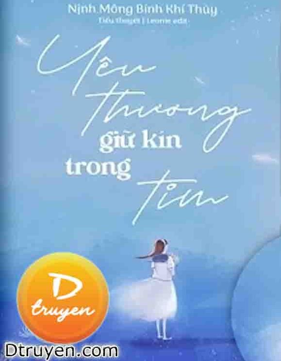 Yêu Thương Giữ Kín Trong Tim